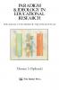 Paradigm and Ideology in Educational Research