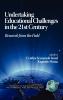 Undertaking Educational Challenges in the 21st Century