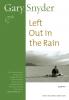Left Out in the Rain