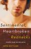 Sentimental Heartbroken Rednecks