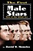 The First Male Stars