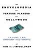 The Encyclopedia of Feature Players of Hollywood Volume 2