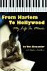 From Harlem to Hollywood