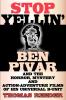 Stop Yellin' - Ben Pivar and the Horror Mystery and Action-Adventure Films of His Universal B Unit