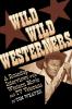 Wild Wild Westerners
