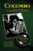 Columbo Under Glass - A critical analysis of the cases clues and character of the Good Lieutenant