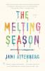 The Melting Season