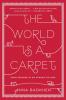The World Is a Carpet