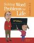 Solving Word Problems for Life Grades 3-5