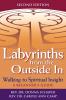 Labyrinths from the Outside In (2nd Edition)