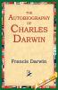 The Autobiography of Charles Darwin