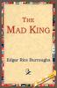 The Mad King