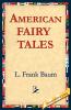 American Fairy Tales