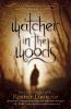 The Watcher in the Woods