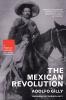 The Mexican Revolution