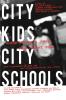 City Kids City Schools