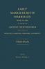 Early Massachusetts Marriages Prior to 1800 as Found on Ancient Court Records of the Counties of Middlesex Hampshire Berkshire and Bristol. Third Book.