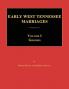 Early West Tennessee Marriages. Volumes I. Grooms