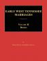 Early West Tennessee Marriages. Volumes II. Brides