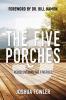 The Five Porches