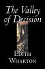 The Valley of Decision by Edith Wharton Fiction Literary Fantasy Classics