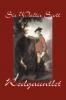 Redgauntlet by Sir Walter Scott Fiction Historical Literary Classics