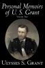 Personal Memoirs of U. S. Grant Volume Two History Biography