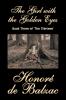 The Girl with the Golden Eyes Book Three of 'The Thirteen' by Honore de Balzac Fiction Literary Historical