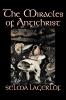 The Miracles of Antichrist by Selma Lagerlof Fiction Christian Action & Adventure Fairy Tales Folk Tales Legends & Mythology