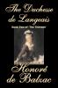 The Duchesse de Langeais Book Two of 'The Thirteen' by Honore de Balzac Fiction Literary Historical