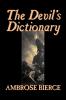 The Devil's Dictionary by Ambrose Bierce Fiction Classics Fantasy Horror