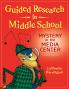 Guided Research in Middle School