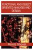 Functional and Object Oriented Analysis and Design