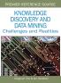 Knowledge Discovery and Data Mining