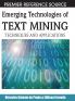 Emerging Technologies of Text Mining