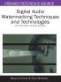Digital Audio Watermarking Techniques and Technologies