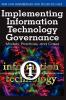 Implementing Information Technology Governance