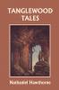 Tanglewood Tales Illustrated Edition (Yesterday's Classics)