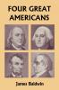 Four Great Americans