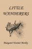 Little Wanderers Illustrated Edition (Yesterday's Classics)