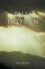 Tales of Two Men