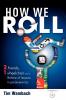 How We Roll