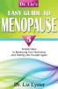 Dr. Liz's Easy Guide To Menopause