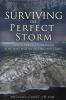 Surviving The Perfect Storm