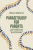 Parasitology for Parents