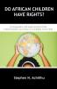 Do African Children Have Rights?