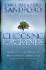 Choosing Forgiveness