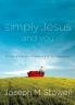 Simply Jesus and You