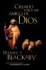 Creados Para Ser Amigos de Dios / Created to Be God's Friend