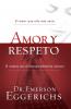 El Amor Y Respeto